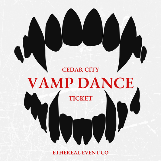 The Vamp Dance Ticket